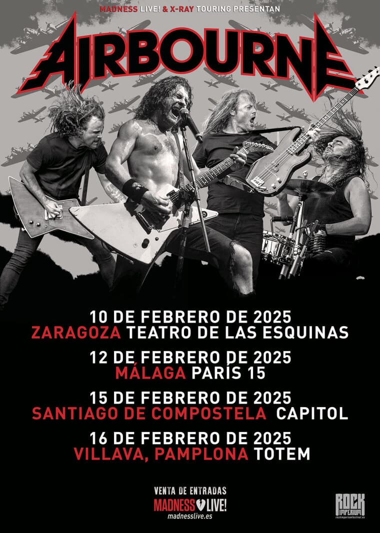 Cartel de la gira de Airbourne en España en febrero de 2025, con fechas en Zaragoza, Málaga, Santiago y Pamplona. Entradas en madnesslive.es