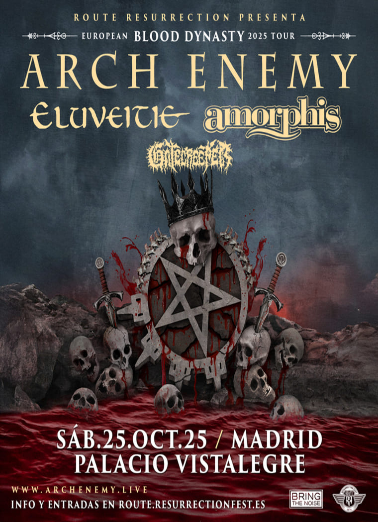 Cartel oficial de la gira 'European Blood Dynasty 2025 Tour' presentado por Route Resurrection, con las bandas ARCH ENEMY, ELUVEITIE, AMORPHIS y GATECREEPER. El evento se celebrará el sábado 25 de octubre de 2025 en el Palacio Vistalegre de Madrid. Toda la información y entradas disponibles en el sitio oficial de Arch Enemy: www.archenemy.live y en Route Resurrection: route.resurrectionfest.es."