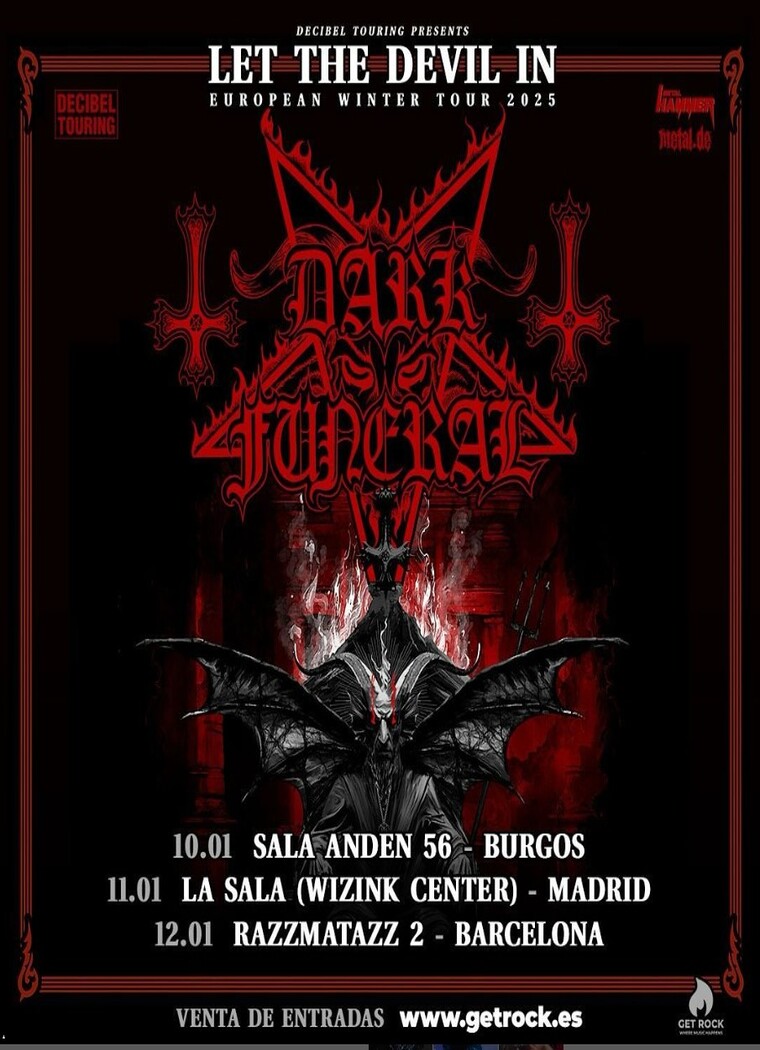 Cartel del Let The Devil In European Winter Tour 2025 de Dark Funeral, con una estética oscura y simbología de black metal. La gira incluye fechas en Burgos (Sala Anden 56, 10 de enero), Madrid (WiZink Center, 11 de enero) y Barcelona (Razzmatazz 2, 12 de enero). En el centro, una figura demoníaca con alas en un fondo rojo y negro lleno de cruces invertidas y detalles infernales. Venta de entradas en getrock.es