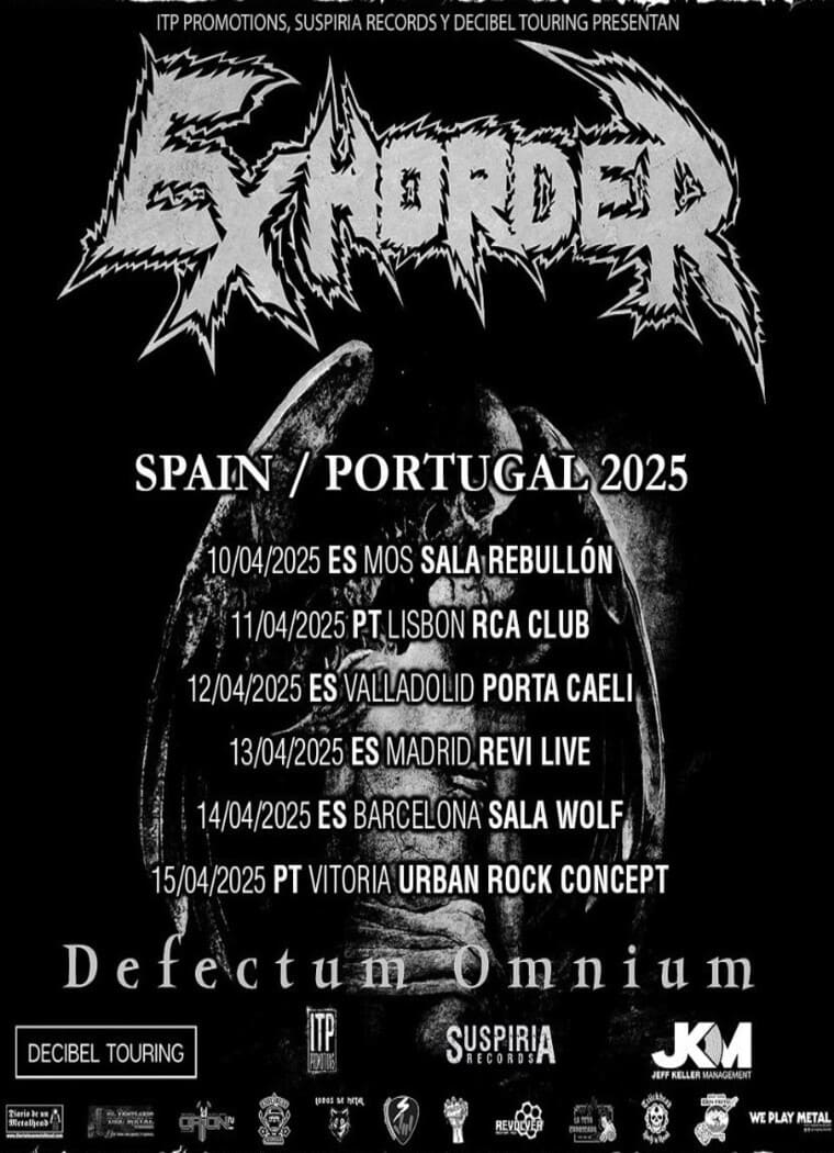 Cartel de la gira Exhorder 'Spain/Portugal 2025', con el tour Defectum Omnium. Las fechas y ubicaciones son: 10/04 en Mos (Sala Rebullón), 11/04 en Lisboa (RCA Club), 12/04 en Valladolid (Porta Caeli), 13/04 en Madrid (Revi Live), 14/04 en Barcelona (Sala Wolf) y 15/04 en Vitoria (Urban Rock Concept). El diseño incluye el logo de Exhorder en letras agresivas, sobre un fondo oscuro con una figura encapuchada