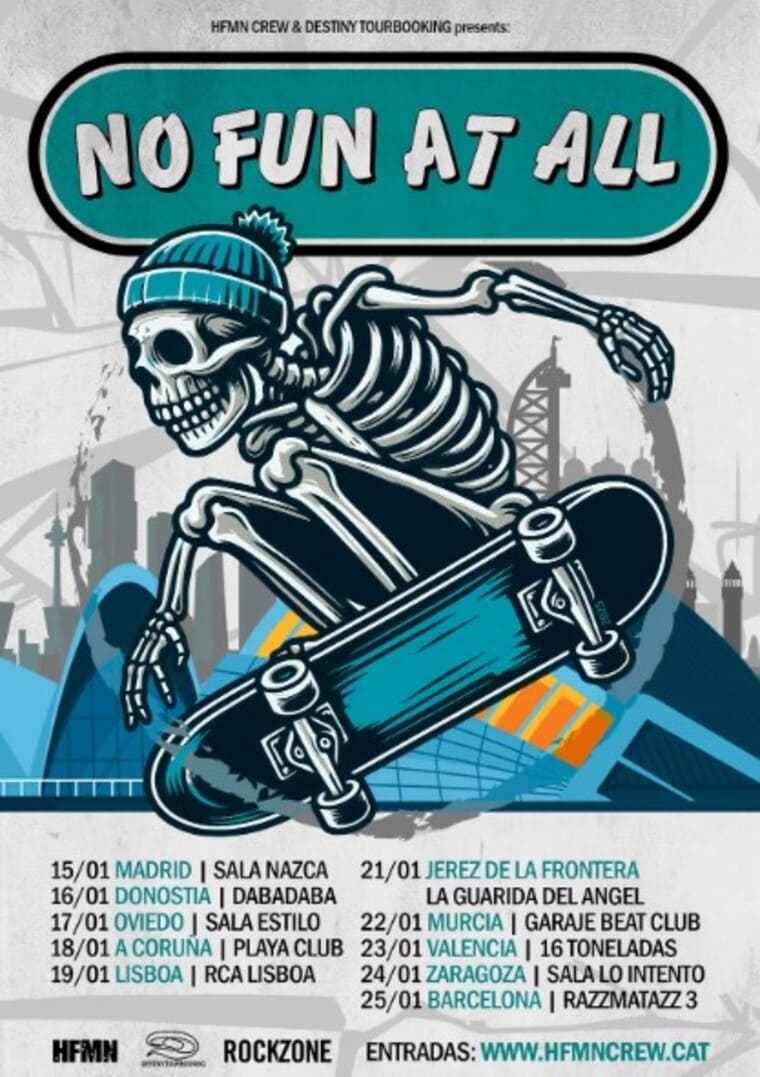 Cartel promocional de la gira de No Fun At All para enero de 2025. El diseño presenta un esqueleto realizando un truco en monopatín, con fondo urbano y listado de fechas en España, Portugal y otras ciudades destacadas