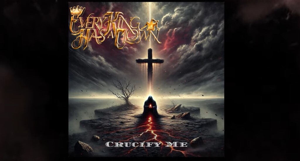 Portada del nuevo sencillo de la banda Everything Has a Clown titulado "Crucify Me". El arte muestra un paisaje oscuro y apocalíptico, destacando una cruz iluminada en el centro, simbolizando un mensaje fuerte y emocional.