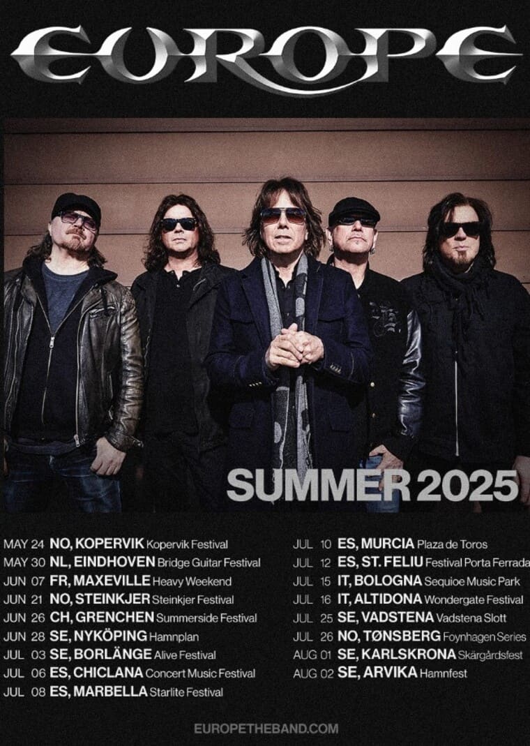 Cartel promocional de la gira 'Summer 2025' de la legendaria banda Europe. Presenta una lista de fechas que abarcan varios países europeos, incluyendo España, con paradas en Murcia, Marbella y St. Feliu. La imagen principal muestra a los miembros de la banda en una pose elegante, destacando su icónica presencia en la escena del rock.