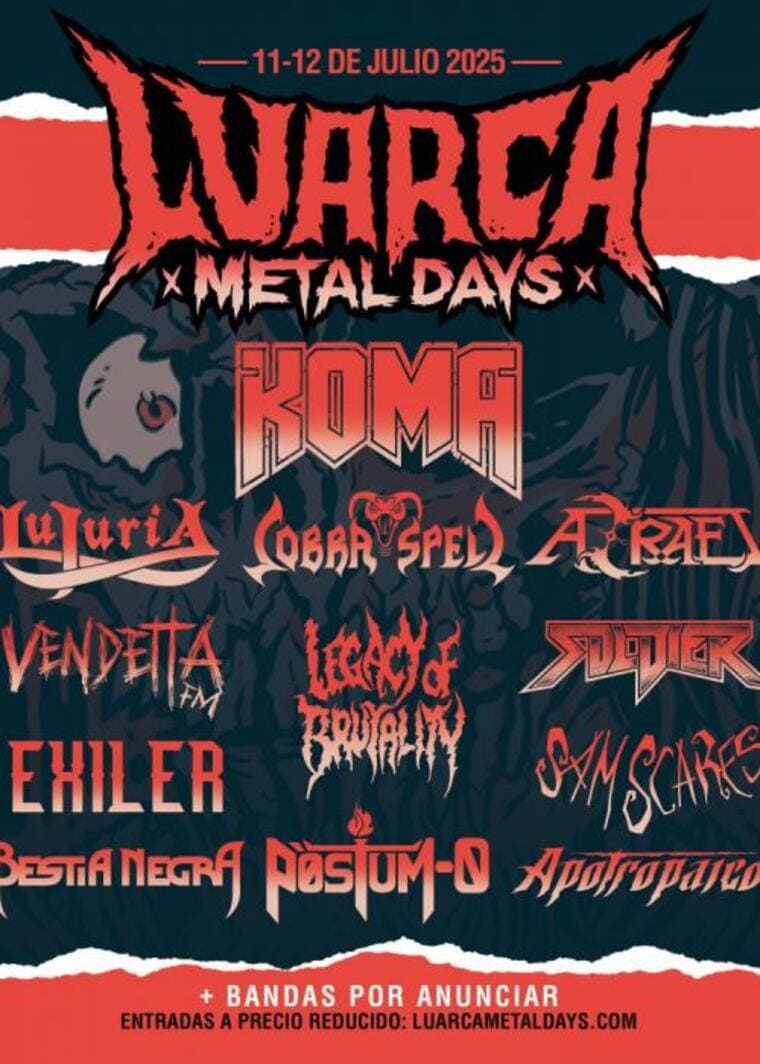 Cartel del festival Luarca Metal Days 2025, a celebrarse los días 11 y 12 de julio en Luarca. Las bandas confirmadas incluyen a Koma, Lujuria, Cobra Spell, Azräel, Vendetta FM, Legacy of Brutality, y muchas más. Este evento promete dos días llenos de energía y metal en el corazón de Asturias, con entradas ya disponibles en la web oficial del festival