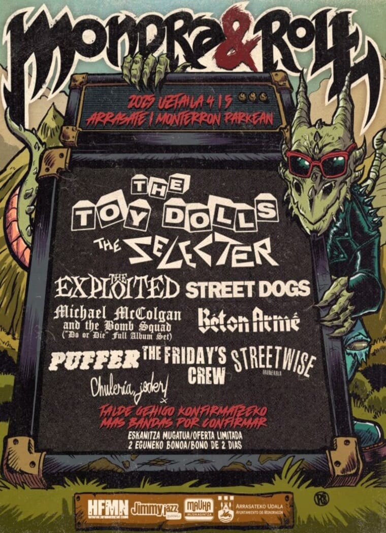 Cartel del Mondra & Roll 2025, evento que combina punk, ska y rock en el parque Monterron de Arrasate (4-5 de julio). Incluye nombres legendarios como The Toy Dolls, The Selecter, y The Exploited. Diseño temático con criatura alienígena estilizada.