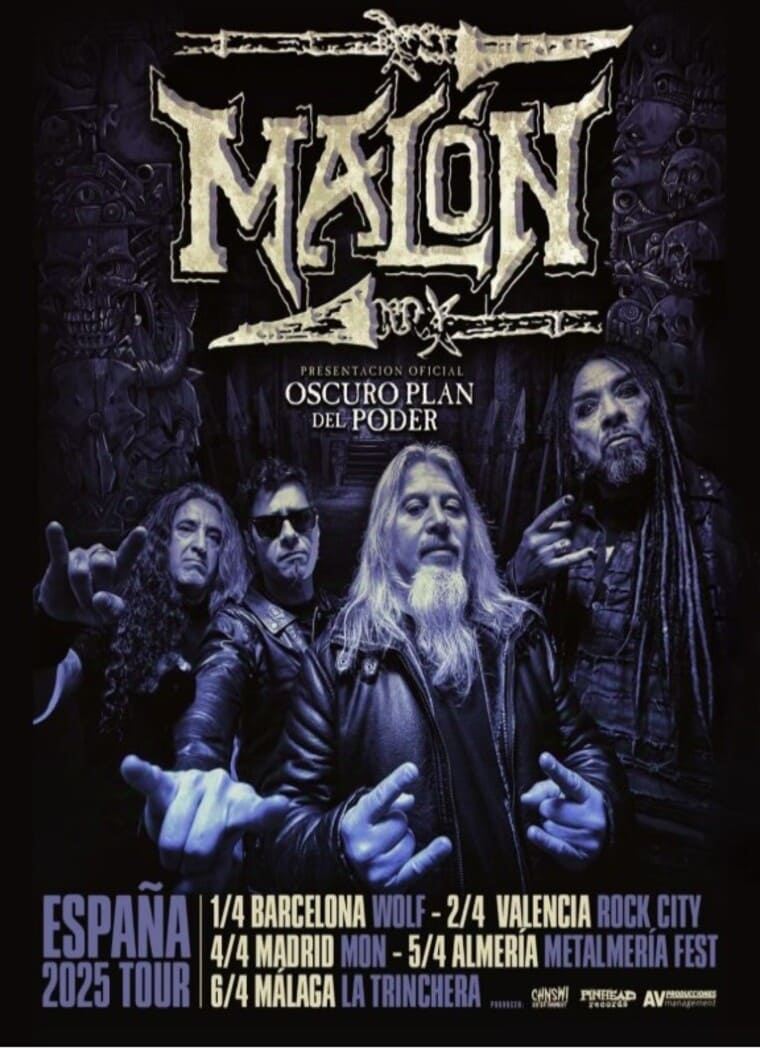 Cartel promocional de la gira España 2025 Tour de la banda argentina Malón, presentando su nuevo álbum Oscuro Plan del Poder. La imagen muestra a los cuatro integrantes de la banda con poses desafiantes, fondo oscuro con elementos góticos y detalles esqueléticos. Fechas y ciudades de la gira: 1 de abril en Barcelona Wolf, 2 de abril en Valencia Rock City, 4 de abril en Madrid Mon, 5 de abril en Almería Metalmería Fest y 6 de abril en Málaga La Trinchera. Logotipos de Chnsly, Pinhead Records y AV Management al pie.