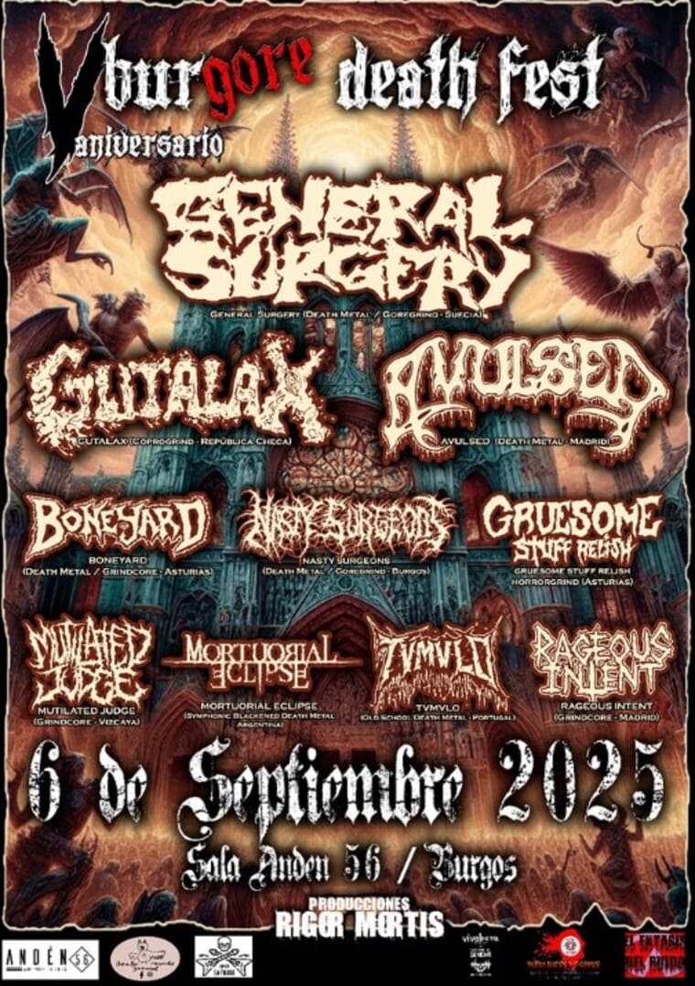 Cartel del V Burgore Death Fest el 6 de septiembre de 2025 en la Sala Andén 56 de Burgos. Encabezado por General Surgery (death metal, Suecia), junto a bandas como Gutalax (República Checa), Avulsed (Madrid), Boneyard, Nasty Surgeons, Gruesome Stuff Relish y más. El diseño presenta un fondo oscuro y siniestro con ilustraciones góticas y los nombres de las bandas en tipografías extremas. Organiza Producciones Rigor Mortis